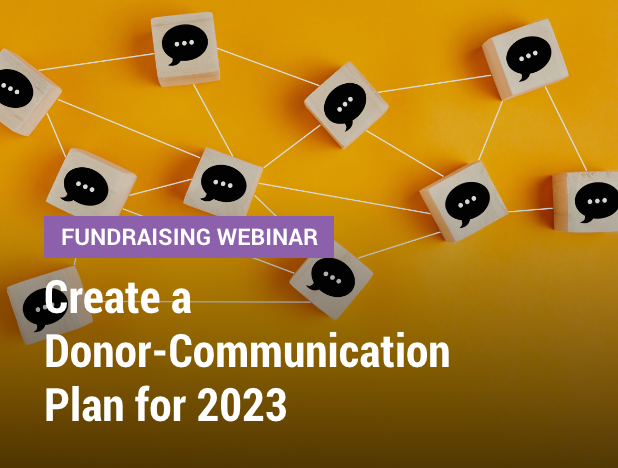 Create a Donor-Communication Plan for 2023