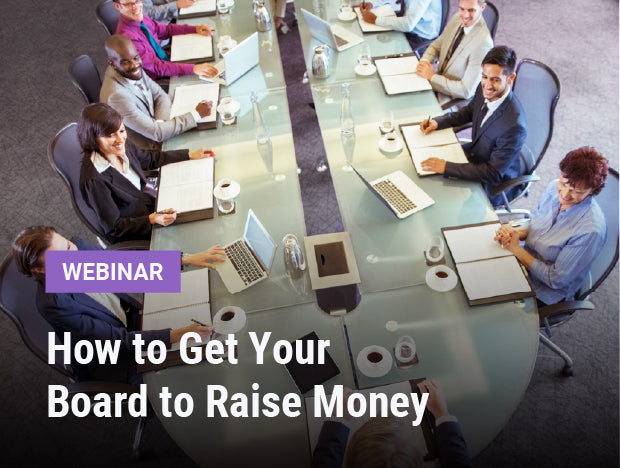 How to Get Your Board to Raise Money
