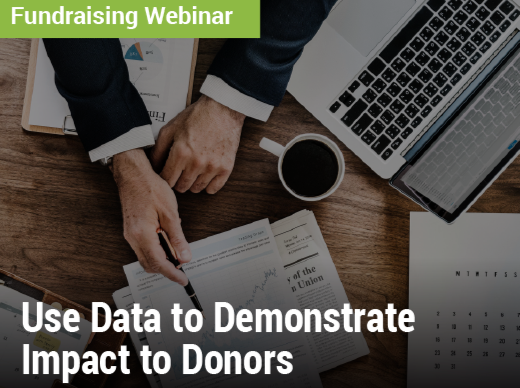 Use Data to Demonstrate Impact to Donors