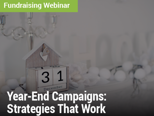 Year-End Campaigns: Strategies That Work