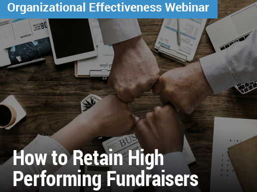 How to Retain High-Performing Fundraisers