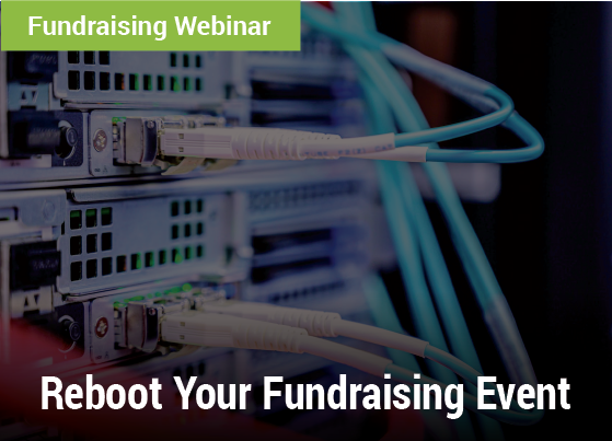 Reboot Your Fundraising Event