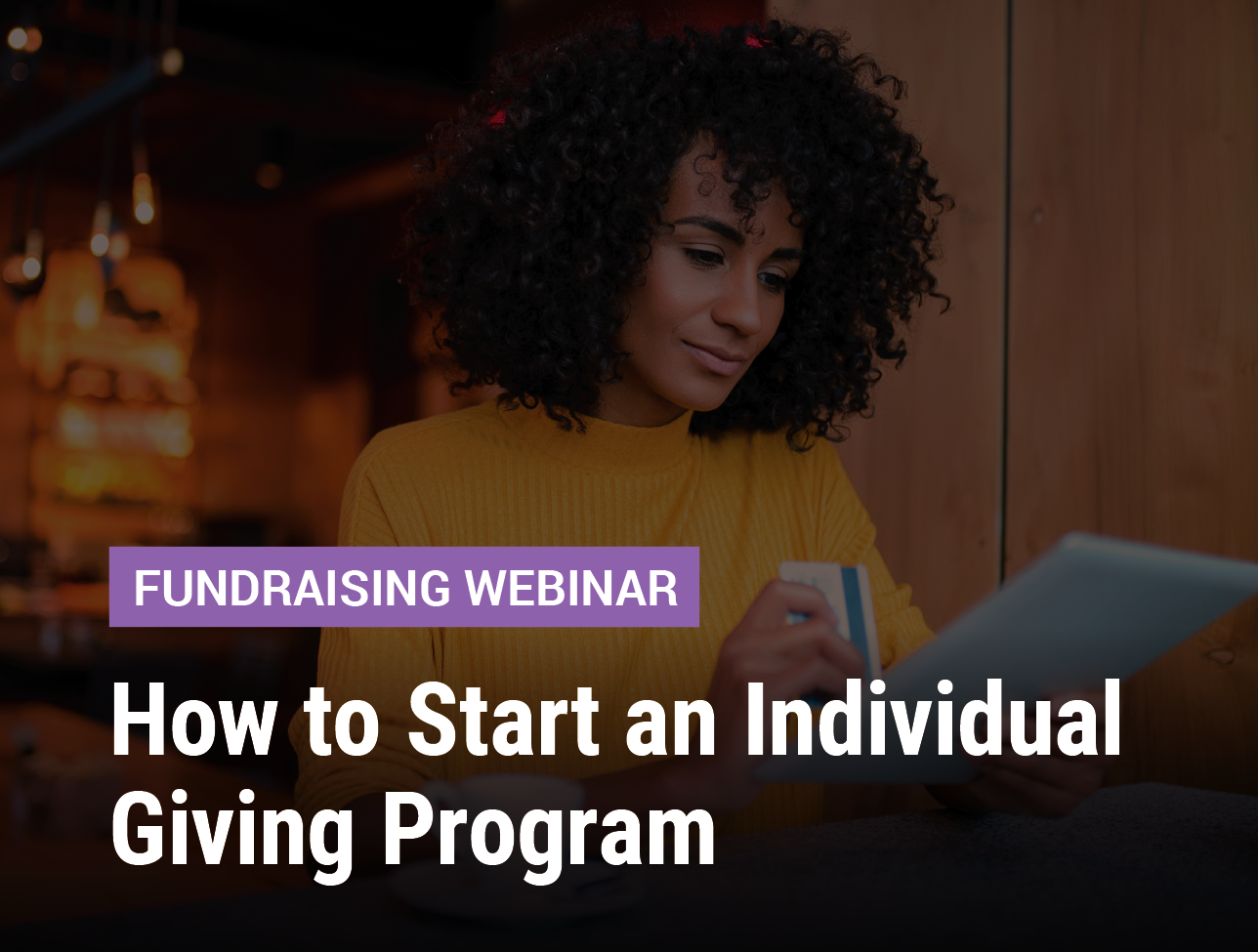 How to Start an Individual Giving Program