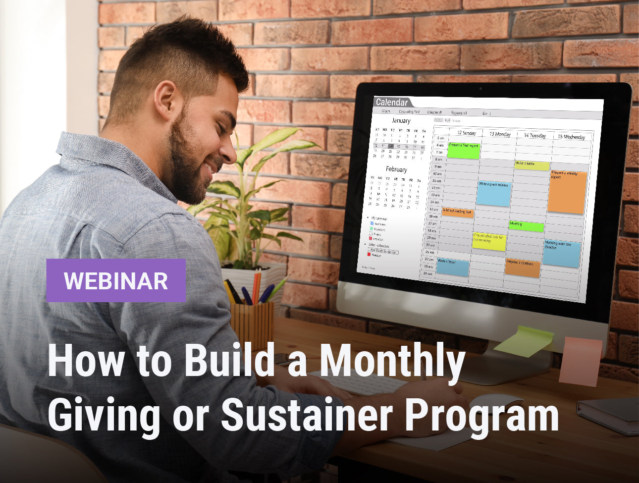 How to Build a Monthly Giving or Sustainer Program