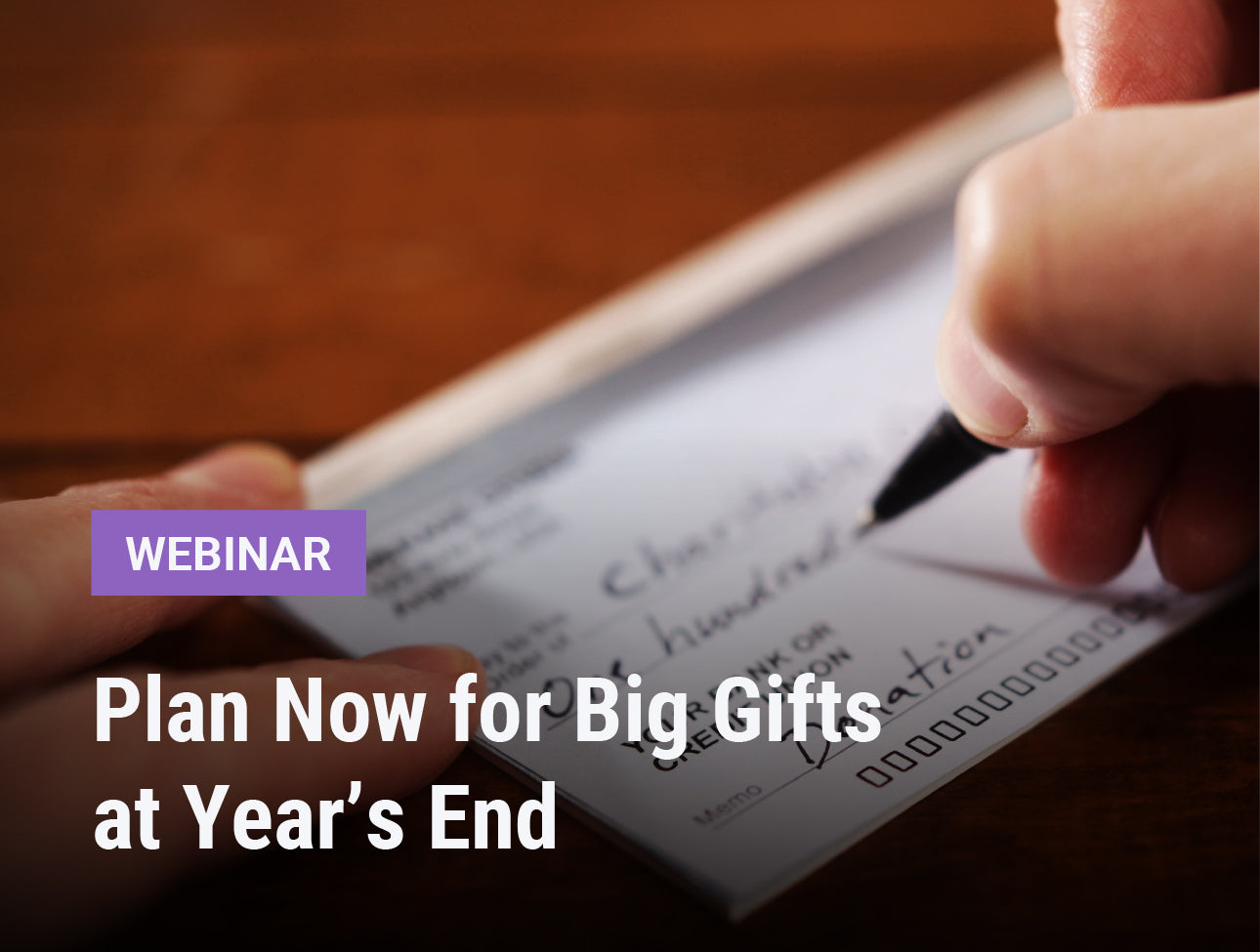 Plan Now for Big Gifts at Year’s End