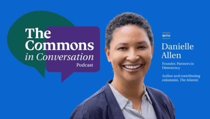 ‘Pick Your Lane’: Democracy Advocate Danielle Allen’s Advice for Philanthropy