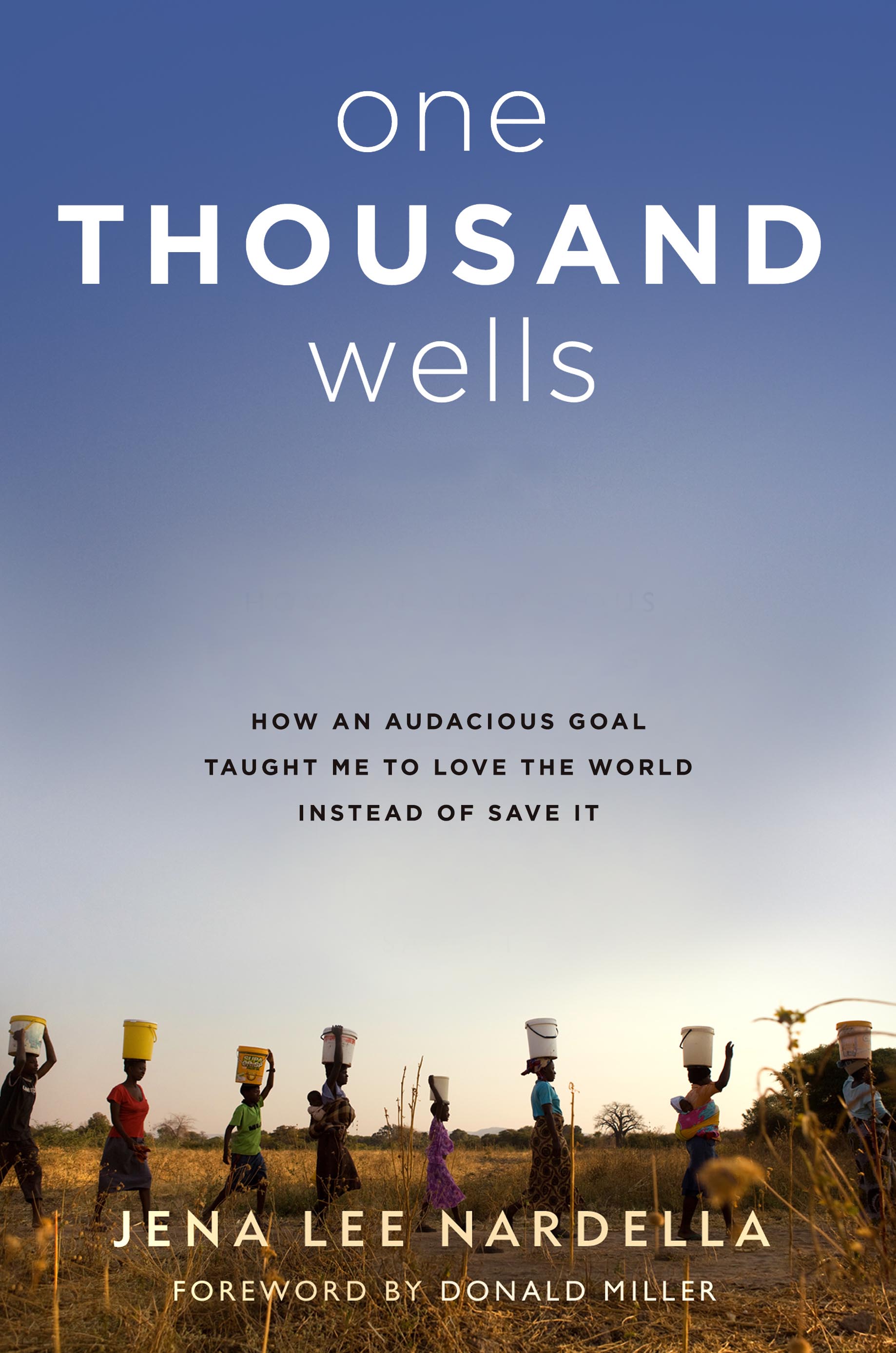 One Thousand Wells
