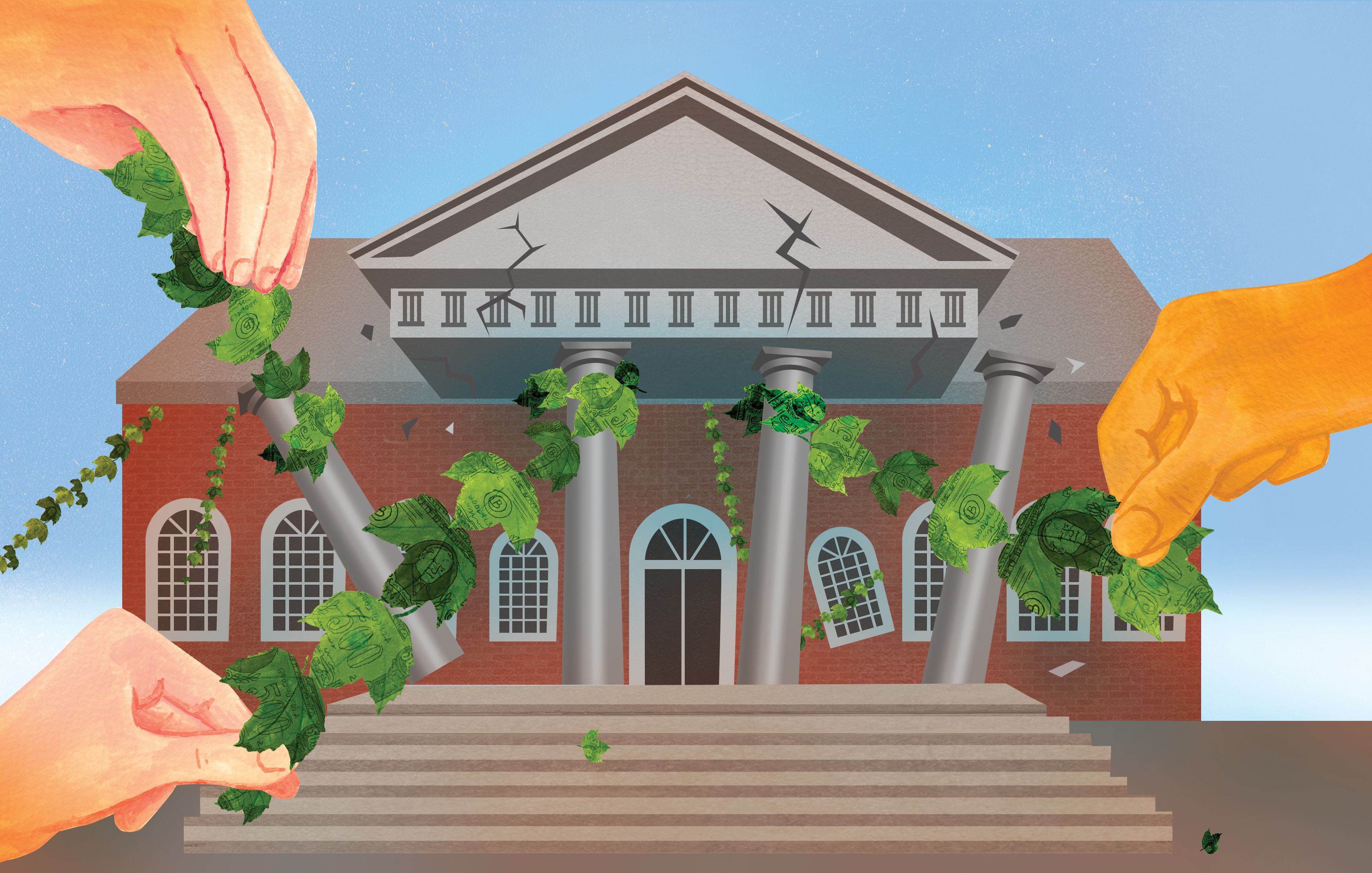 Illustration showing hands pulling money-covered Ivy off of a university building, causing it to collapse